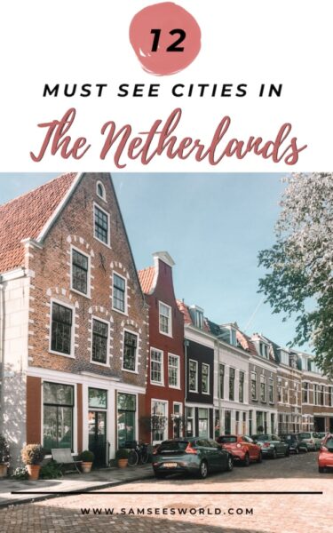 Best Places to visit in the Netherlands pin 