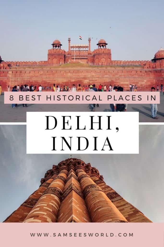 8 Best Historical Places in Delhi pin 