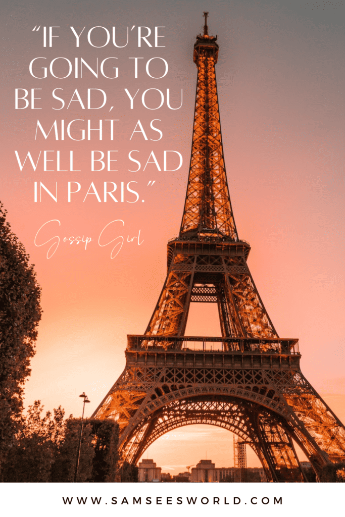 45+ Best Paris Quotes & Paris Captions for Instagram - SSW.