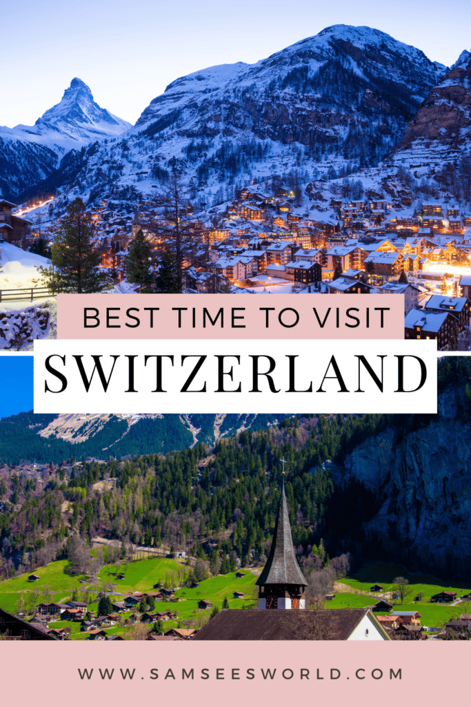 Best Time to Visit Switzerland pin 