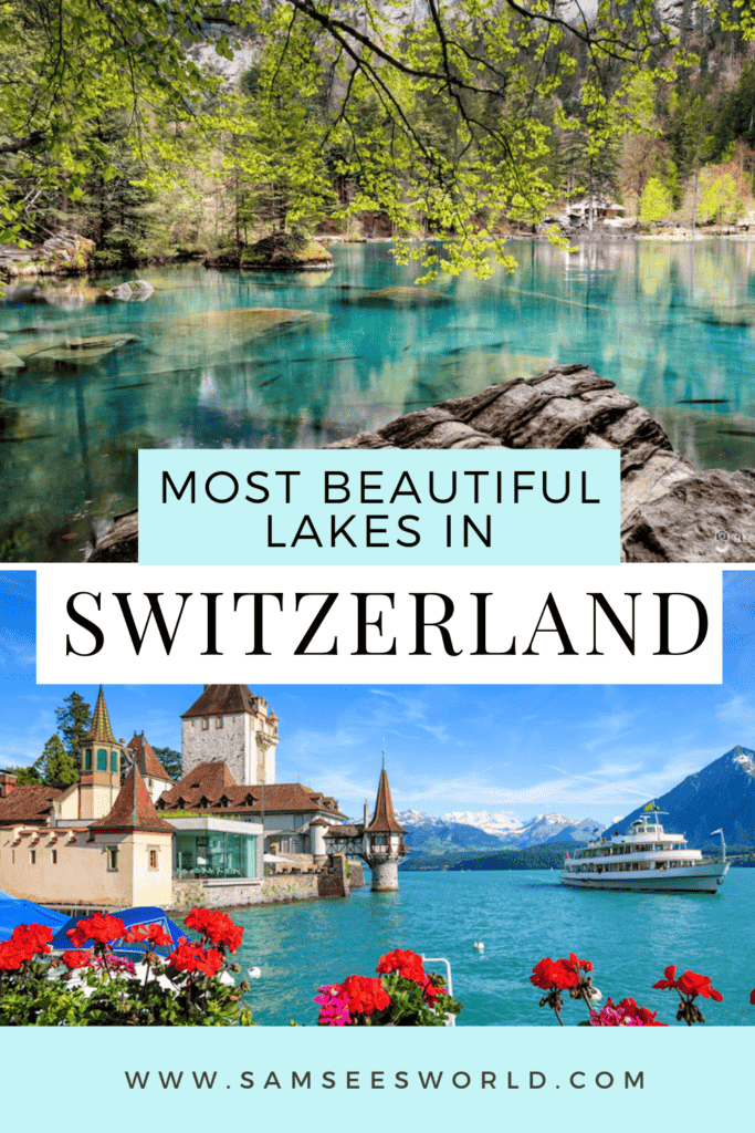 Most Beautiful Lakes of Switzerland pin