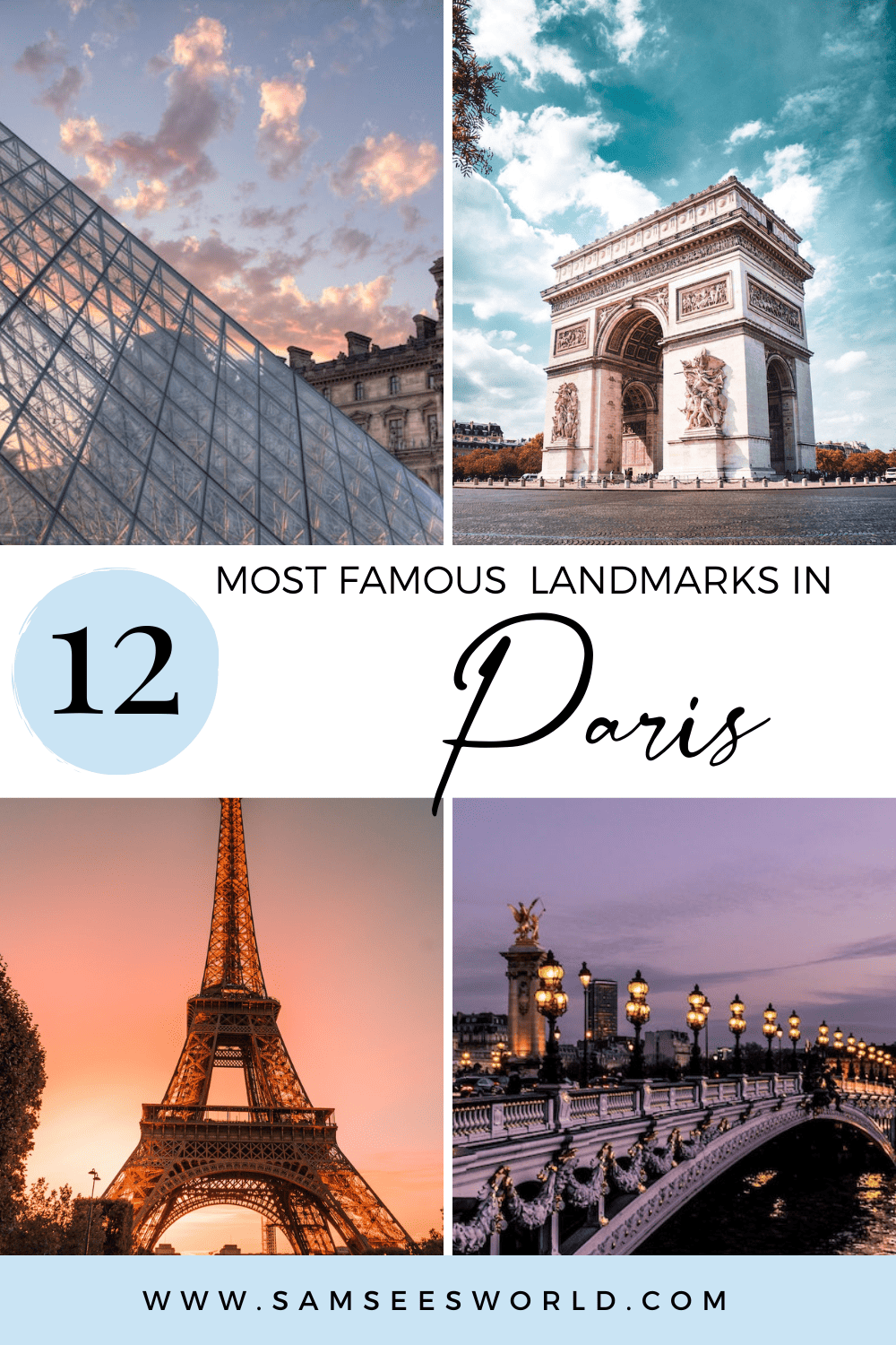 13 Famous Landmarks in Paris