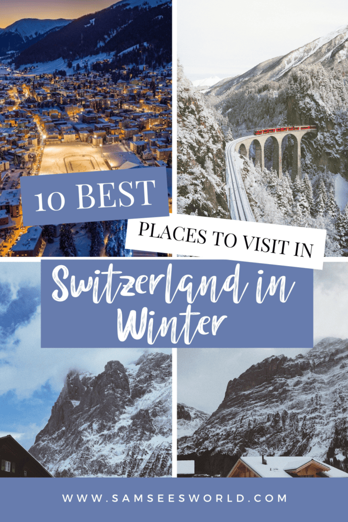 Best Places to Visit in Switzerland in Winter pin