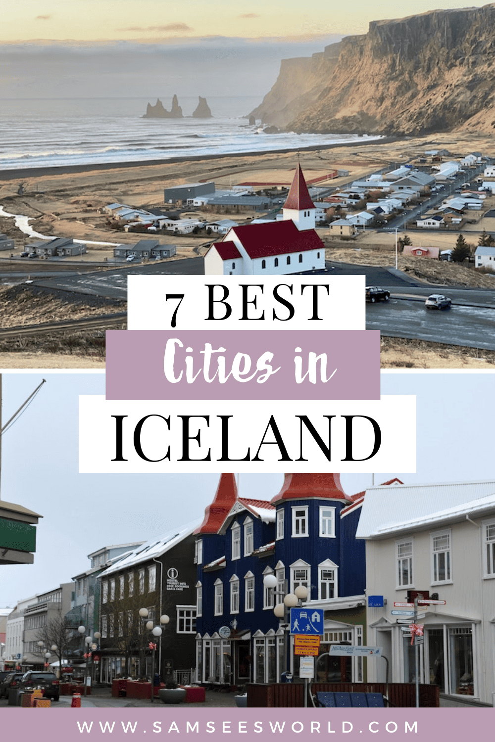 7 Best Cities in Iceland - SSW.