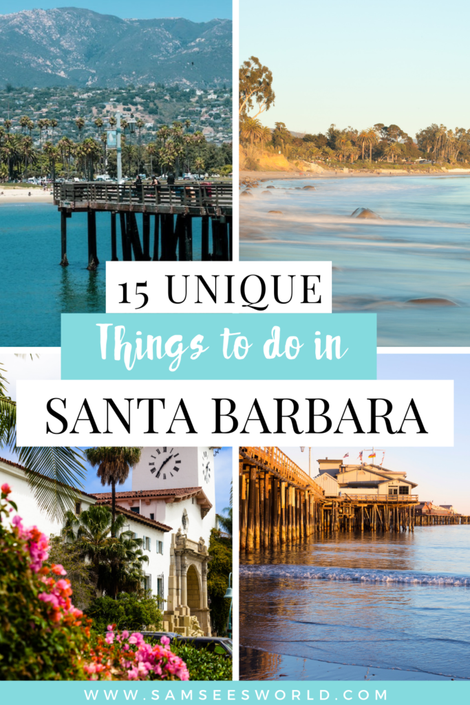 15 unique things to do in Santa Barbara pin
