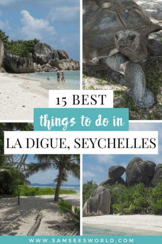 15 Best Things to do in La Digue, Seychelles - SSW.