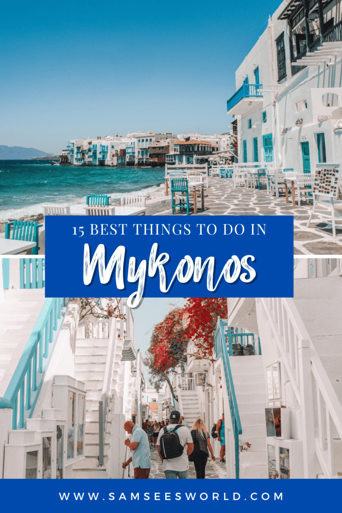 15 Best Things to do in Mykonos