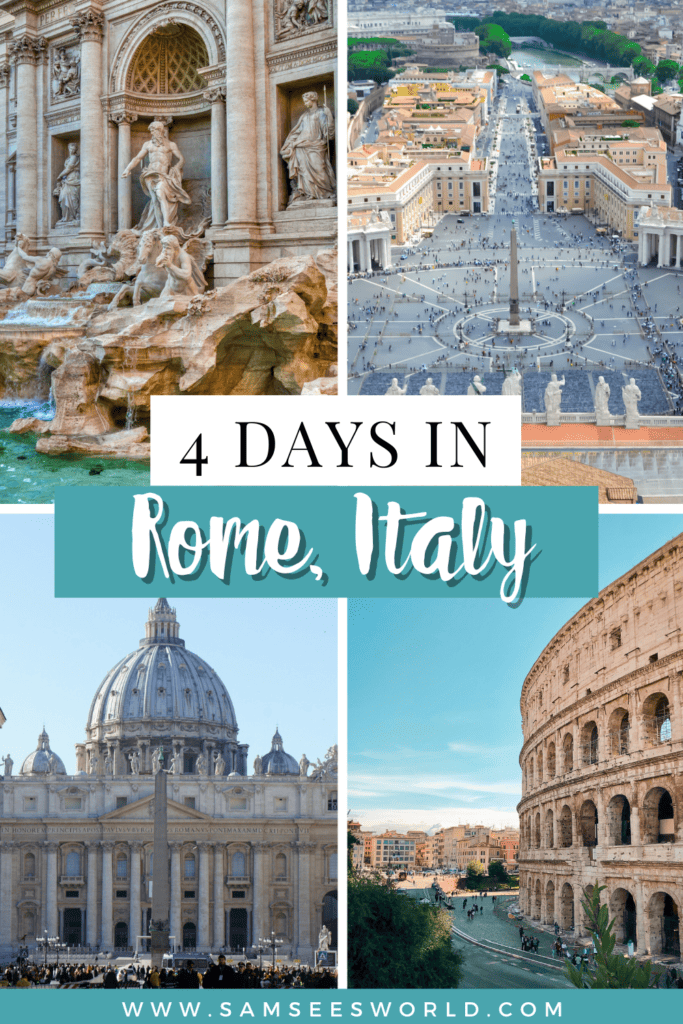 4 days in Rome