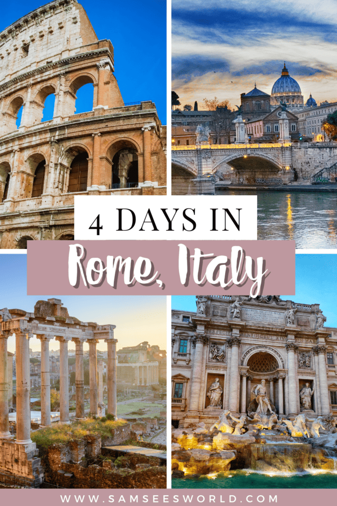 4 days in Rome