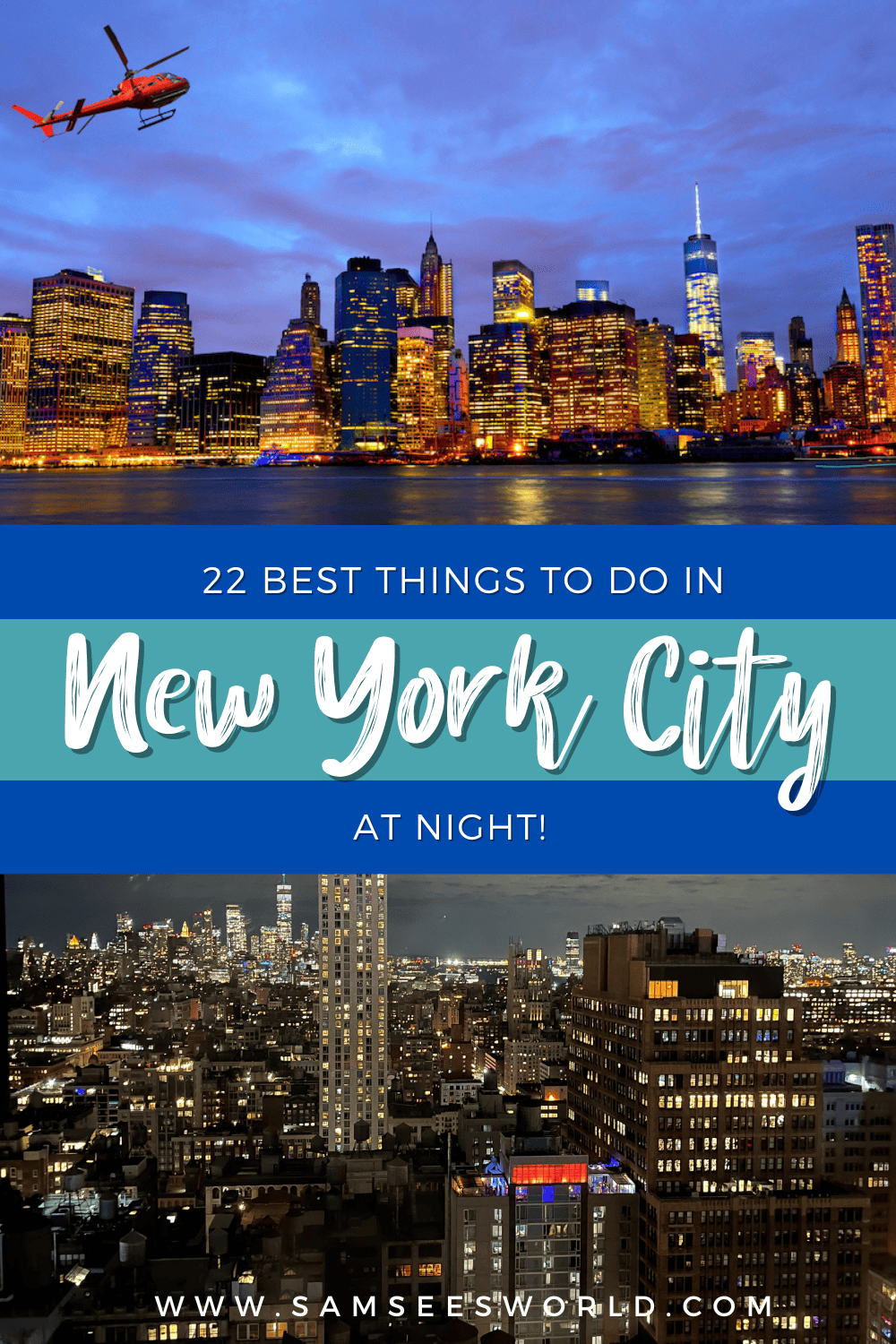 22 Best Things to do in New York City at Night - SSW.
