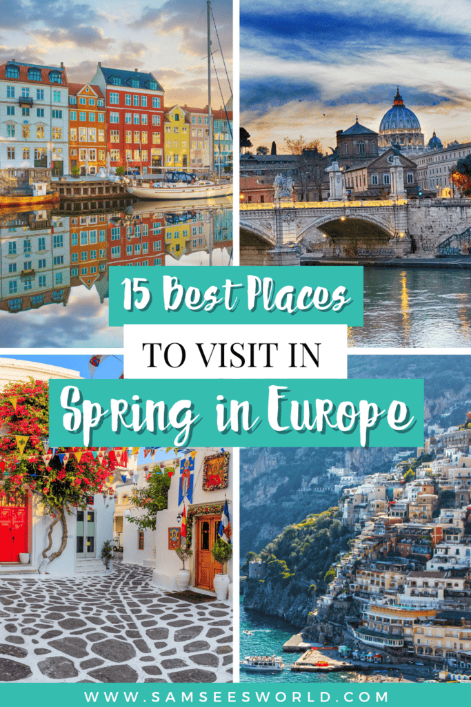 15 Best Places to Visit in Spring in Europe