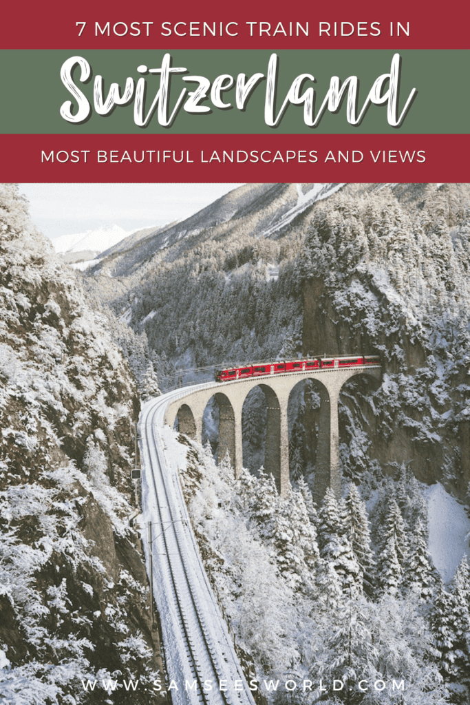 7 Most Scenic Train Rides in Switzerland