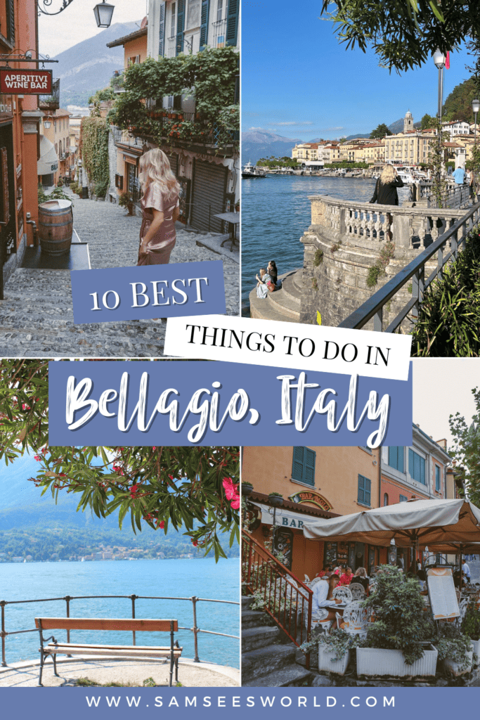 10 Best Things to do in Bellagio