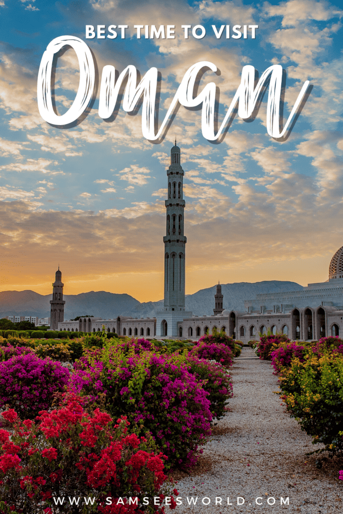 Best Time to Visit Oman