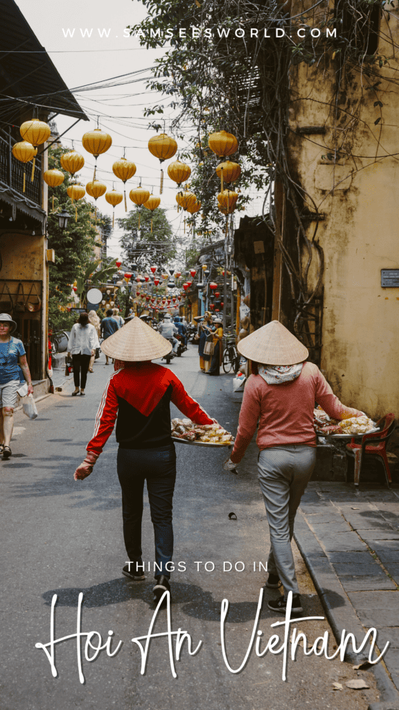 15 Best Things to Do in Hoi An