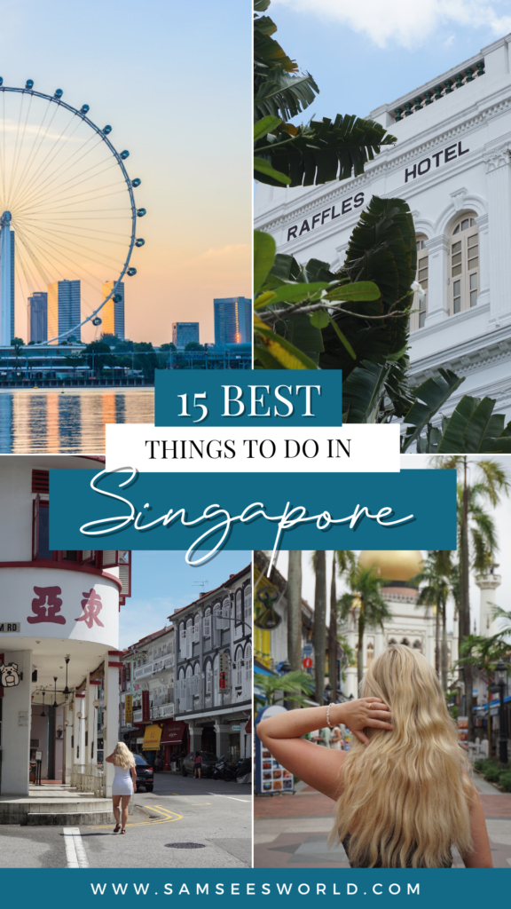 15 Best Things to do in Singapore