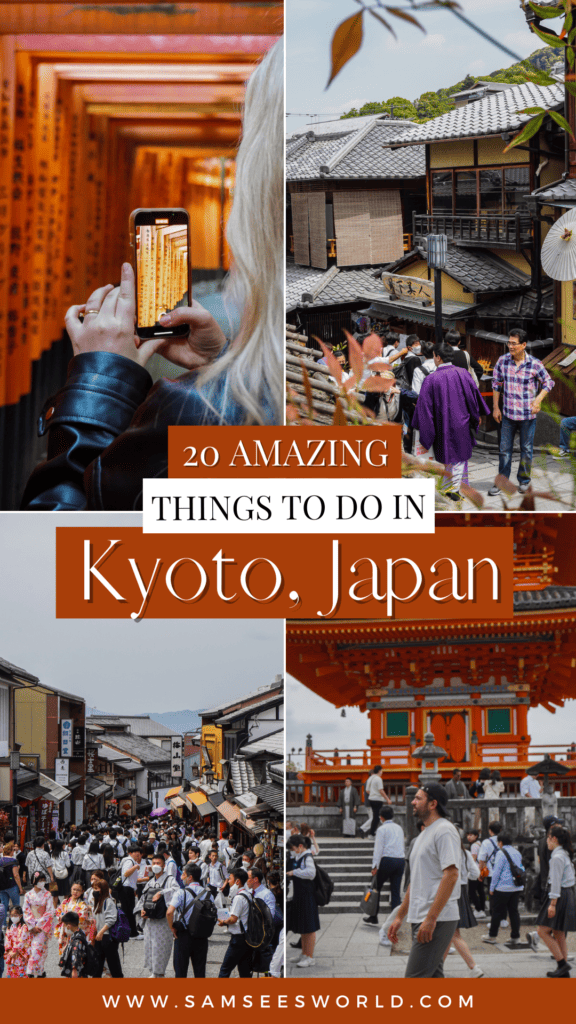 20 Amazing Things to Do in Kyoto