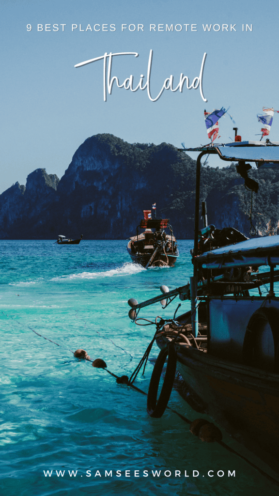 9 Best Places for Remote Work in Thailand