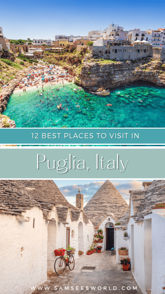 12 Best Places to Visit in Puglia