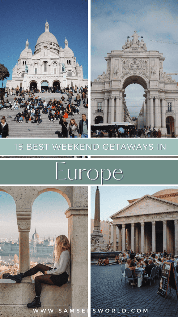 12 Best Weekend Getaways in Europe