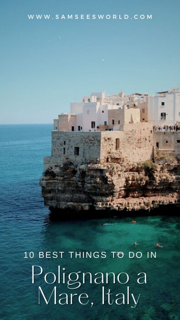 Best things to do in Polignano a Mare