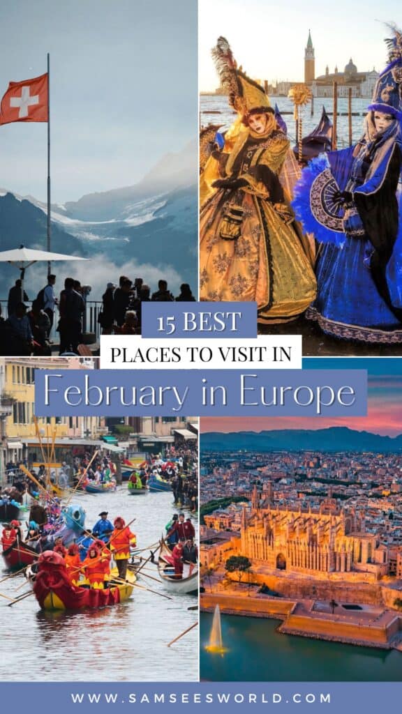 15 Best Places to Visit in Europe in February