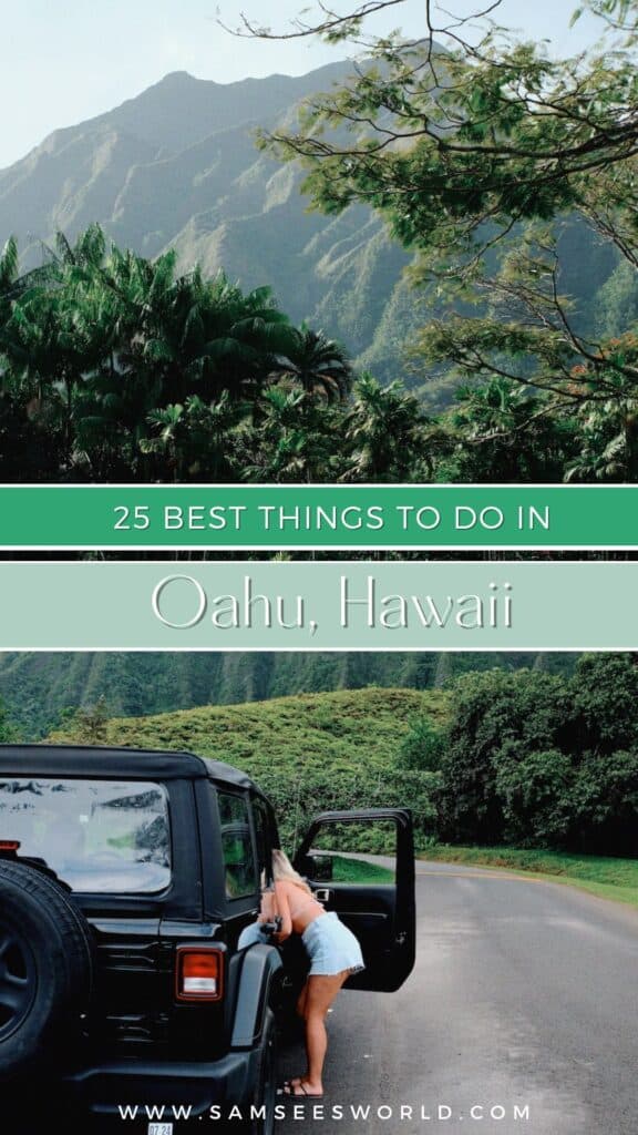 25 Best Things to do in Oahu