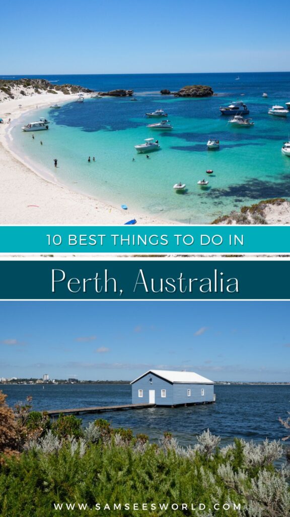 10 Best Things to do in Perth