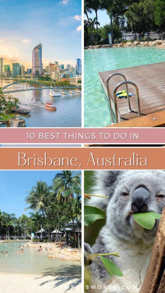 Best things to do in Brisbane