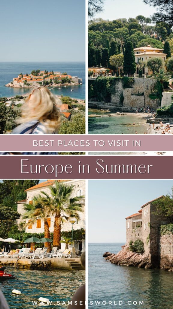 Best Places to Visit in Europe in Summer