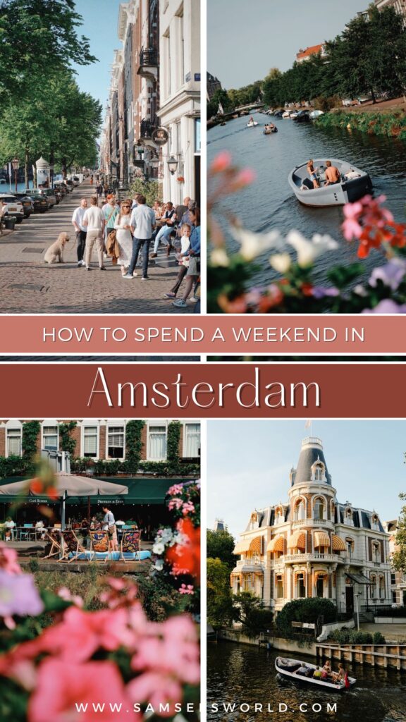 Weekend in Amsterdam