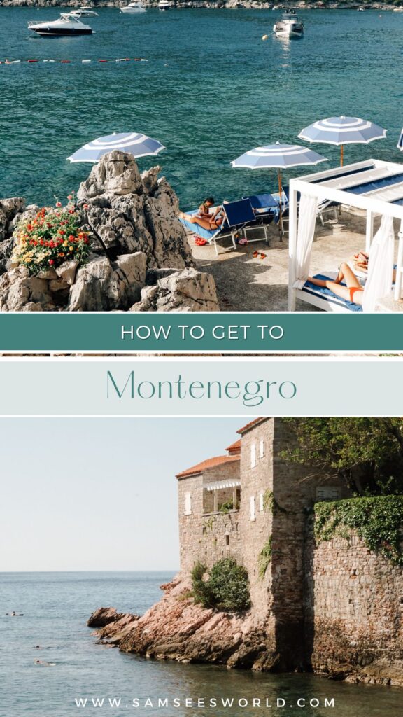 How to get to Montenegro