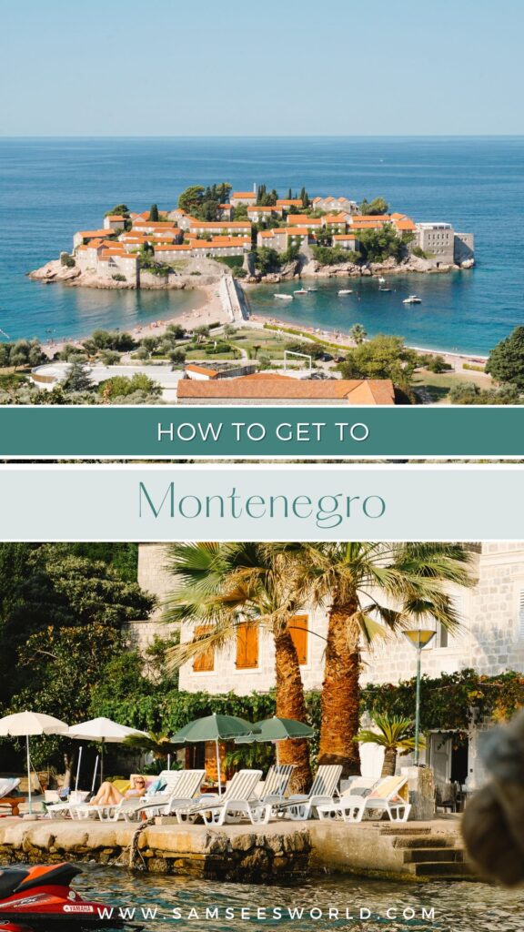 How to get to Montenegro