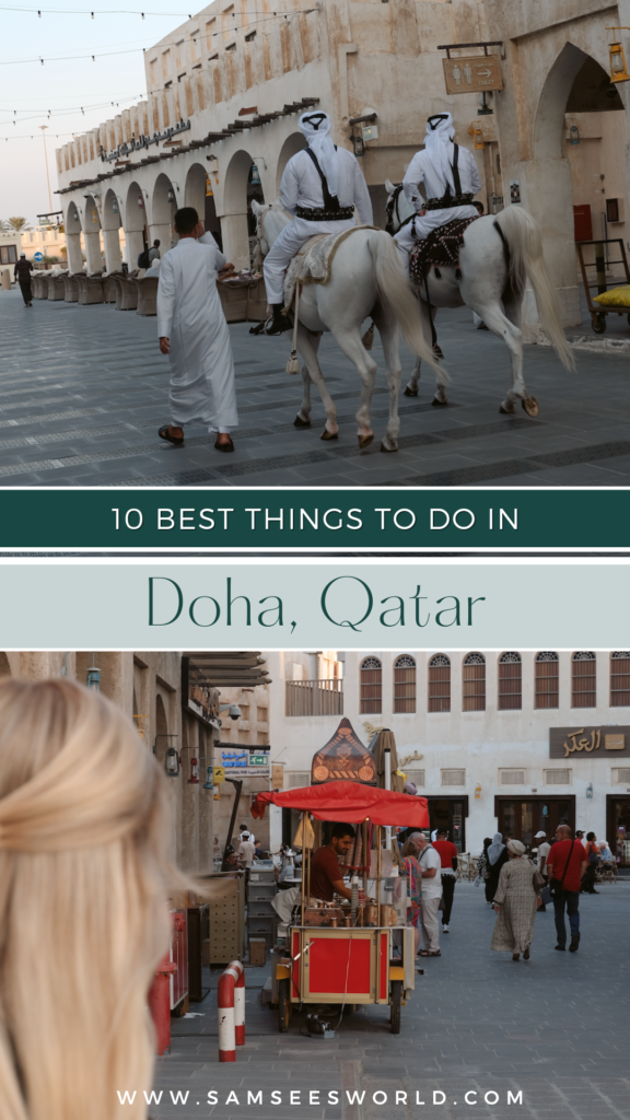 10 Best Things to do in Doha, Qatar