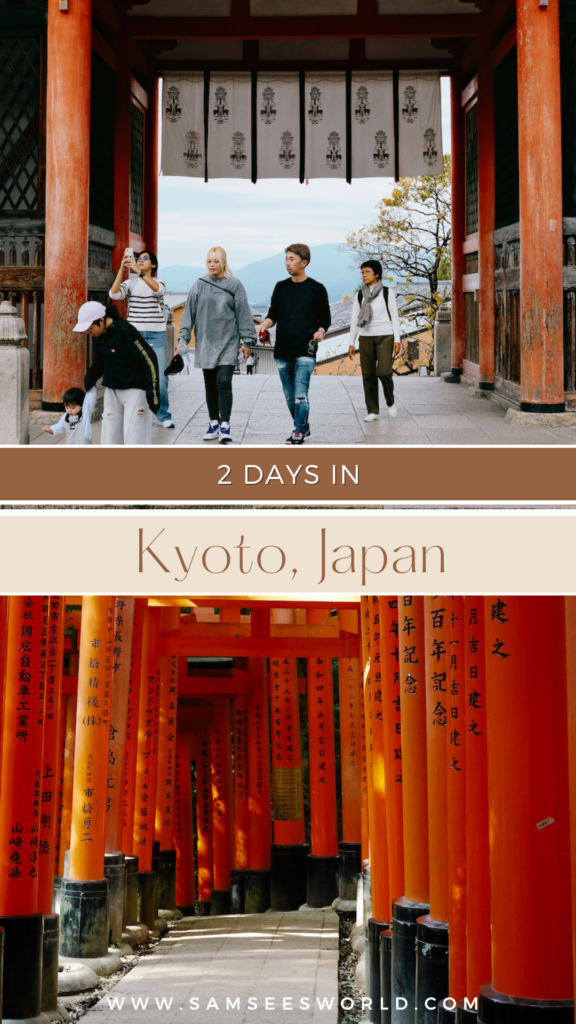 2 Day Kyoto Itinerary